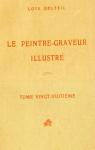 Le Peintre graveur illustr, tome 28 : Honor Daumier (9) par Delteil