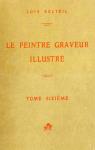 Le Peintre graveur illustr, tome 6 : Rude, Bayre, Carpeaux, Rodin par Delteil