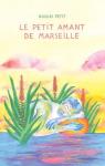 Le petit amant de Marseille par Petit