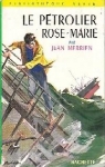Le ptrolier Rose-Marie par Merrien