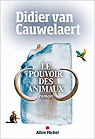 Le pouvoir des animaux par Van Cauwelaert