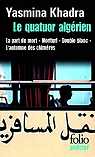 Le quatuor algérien : La part du mort - Morituri - Double blanc - L'automne des chimères par Khadra