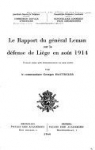 Le rapport du Gnral Leman sur la dfense de Lige en aot 1914 par Hautecler