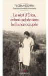 Le récit d'Erica, enfant cachée dans la France occupée  par Hogman