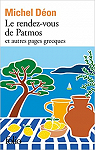 Le rendez-vous de Patmos et autres pages gr..