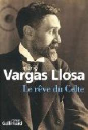 Le rêve du Celte par Vargas Llosa