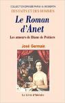 Le roman d'Anet ou Les Amours de Diane de Poitiers par Germain