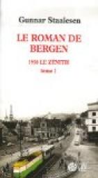 Roman de Bergen, tome 3 : 1950 Le Zénith, tome 1 par Staalesen