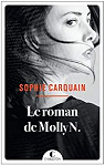 Le roman de Molly N. par Carquain