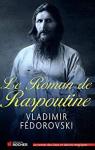 Le roman de Raspoutine par Fédorovski
