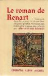 Le roman de Renart par Schmidt