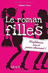 Le roman des filles, tome 1 : Confidences, SMS et prince charmant par Somers