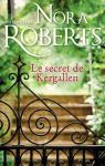 Le Secret de Kergallen par Roberts