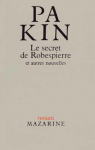 Le secret de Robespierre par Kin