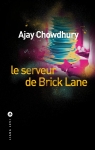 Le serveur de Brick Lane par Chowdhury