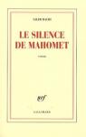 Le silence de Mahomet par Bachi