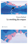 Le smoking des orques par Maillard