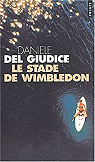 Le stade de Wimbledon par Del Giudice