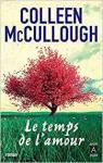 Le temps de l'amour par McCullough