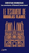 Le testament de Nicolas Flamel par Doumergue
