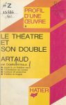 Le thtre et son double, Antonin Artaud par Virmaux