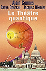 Le théâtre quantique par Connes