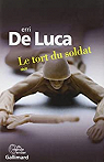 Le tort du soldat par De Luca