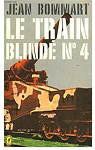 Le train blind N 4 par Bommart
