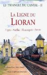 Le triangle du Cantal, tome 2 : La ligne du Lioran par Flores