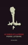 Le virus et la proie par Lefebvre