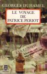 Le voyage de Patrice Priot par Duhamel