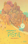 Le voyage de Pistil par Paschetta