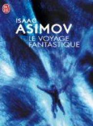 Le voyage fantastique par Asimov