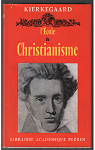L'cole du christianisme par Kierkegaard
