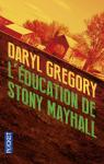 L'éducation de Stony Mayhall par Gregory