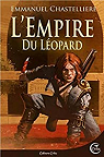 L'Empire du Léopard par Chastellière