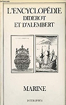 L'encyclopdie Diderot et d'Alembert - Marine par Diderot