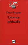 L'énergie spirituelle par Bergson