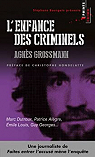 L'enfance des criminels par Grossmann