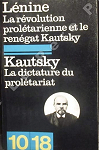 Lnine: La rvolution proltarienne et le rengat Kautsky / Kautsky La dictature du proltariat par Kautsky
