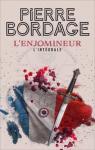 L'enjomineur - Intégrale par Bordage