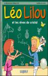 Léo Lilou et les rêves de cristal par Prou