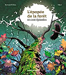 L'épopée de la forêt en 100 épisodes par Fichou