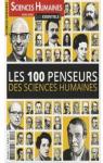 Sciences Humaines, H.S. n3 : Les 100 penseurs des sciences humaines par Sciences Humaines