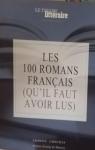Les 100 romans francais (qu' il faut avoir lus) par Caracalla