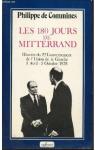 Les 180 jours de Mitterrand par Commines