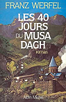 Les 40 jours du Musa Dagh par Werfel