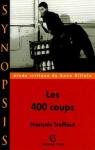 Les 400 Coups: Etude Critique par Gillain