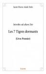 Les 7 Tigres dormants : Introibo ad altare Dei par Saint-Pierre