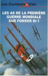 Les As de la Premire Guerre mondiale sur Fokker Dr I par Franks